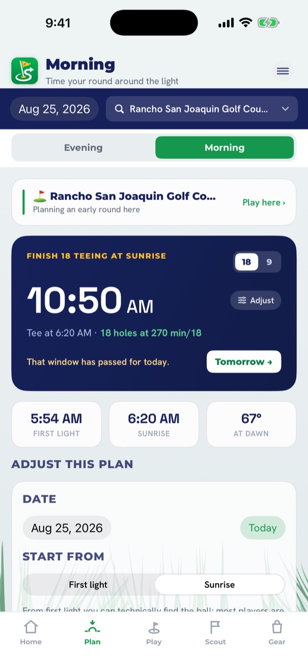 StickScout's morning planner — the earliest you can tee off from first light or sunrise and still finish 18, with first light, sunrise and dawn temperature